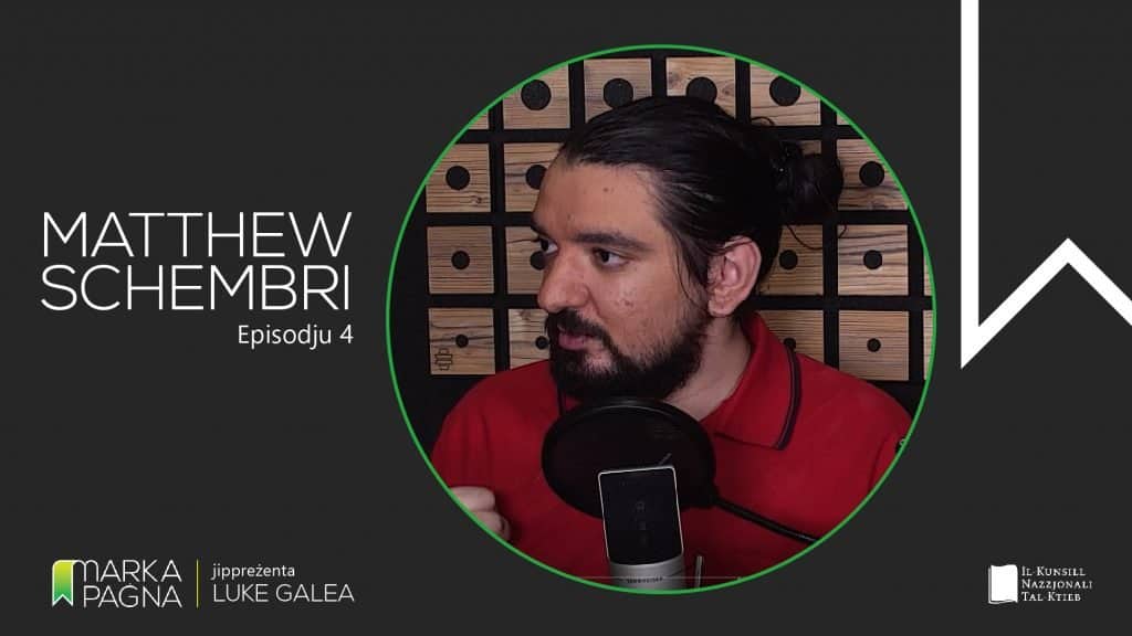 Markapaġna E04 - Matthew Schembri