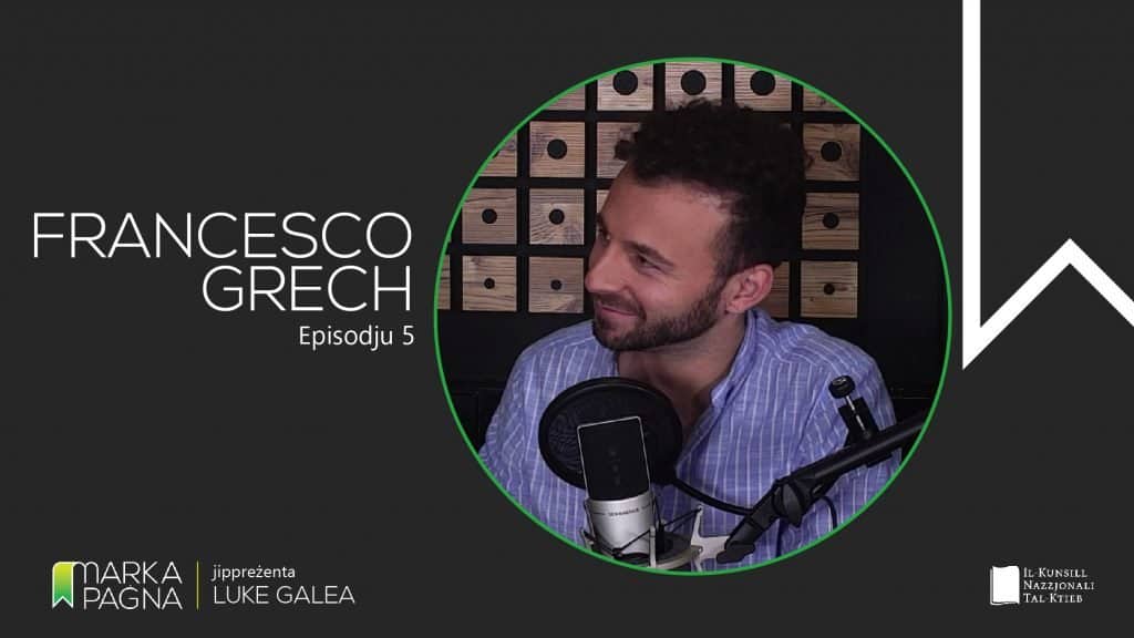 Markapaġna E05 – Francesco Grech